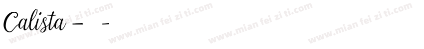 Calista – 沐君字体转换